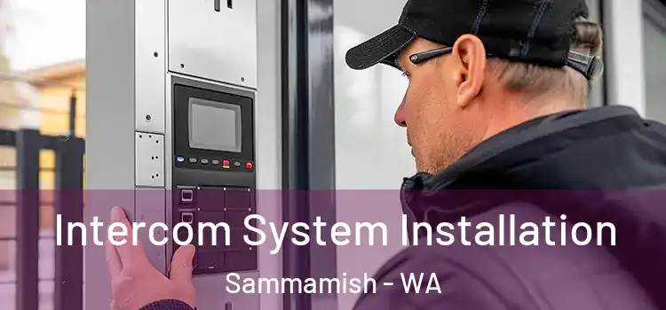 Intercom System Installation Sammamish - WA